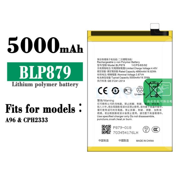 Hight Capacity Rechargeable Li-polymer Mobile Phone Battery BLP879 for OPPO A96 5000mAh 3.87V